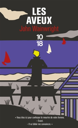 Les aveux - John Wainwright