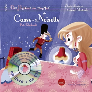 Casse-Noisette - Piotr Ilitch Tchaïkovski