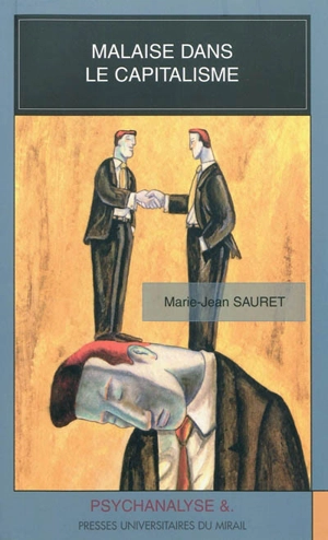 Malaise dans le capitalisme - Marie-Jean Sauret