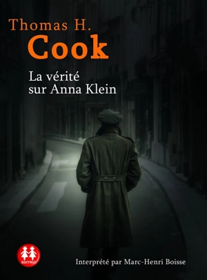 La vérité sur Anna Klein - Thomas H. Cook