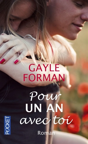 Pour un an avec toi - Gayle Forman