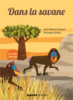 Dans la savane - Anne-Florence Lemasson