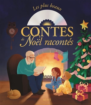 Les plus beaux contes de Noël racontés - Anne Lanoë