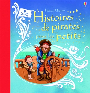 Histoires de pirates pour les petits - Russell Punter