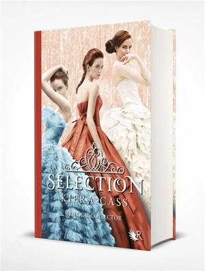 La sélection : trilogie collector - Kiera Cass