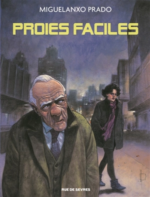 Proies faciles - Miguelanxo Prado