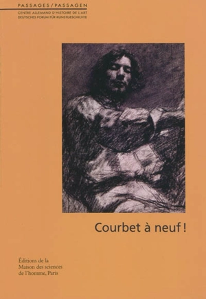 Courbet à neuf ! : actes du colloque international