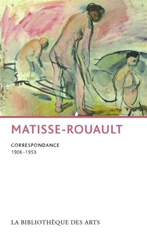 Correspondance Matisse-Rouault - Henri Matisse