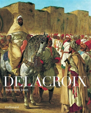 Delacroix - Barthélémy Jobert