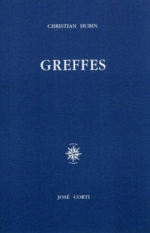 Greffes - Christian Hubin