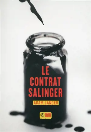 Le contrat Salinger - Adam Langer