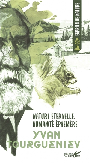 Nature éternelle, humanité éphémère - Ivan Tourgueniev