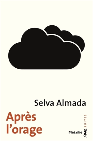 Après l'orage - Selva Almada
