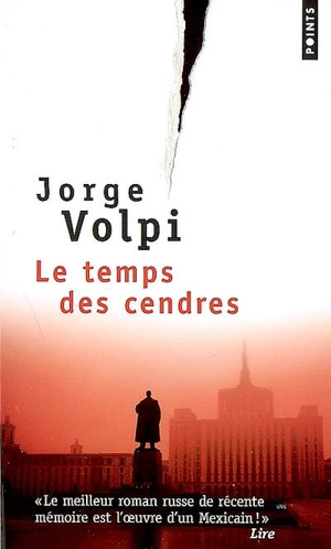 Le temps des cendres - Jorge Volpi