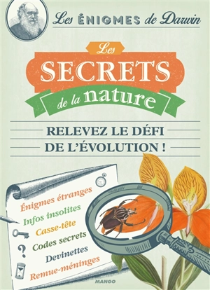 Les secrets de la nature : relevez le défi de l'évolution ! - Valérie Monnet