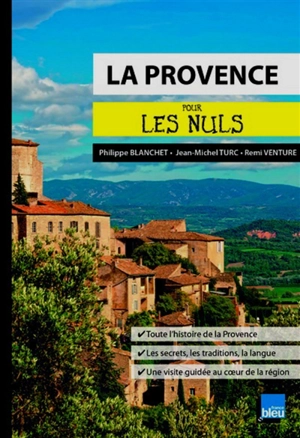 La Provence pour les nuls - Philippe Blanchet