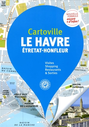 Le Havre : Etretat, Honfleur - Solène Bouton