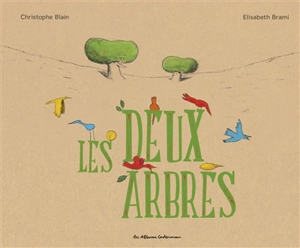 Les deux arbres - Elisabeth Brami