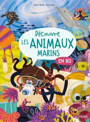 Découvre les animaux marins en BD - Pierre Oertel