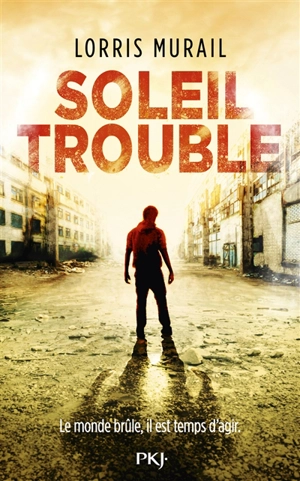 Soleil trouble - Lorris Murail