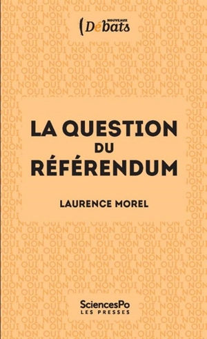 La question du référendum - Laurence Morel