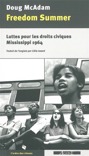 Freedom summer : luttes pour les droits civiques, Mississippi 1964 - Doug McAdam