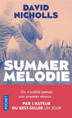 Summer mélodie - David Nicholls