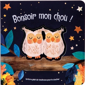 Bonsoir mon chou ! - Bryony Clarkson