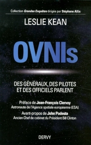 Ovnis : des généraux, des pilotes et des officiels parlent - Leslie Kean