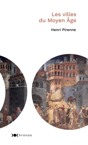 Les villes du Moyen Age - Henri Pirenne