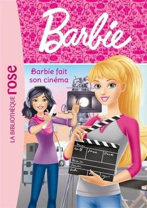 Barbie. Vol. 11. Barbie fait du cinéma - Liz Marsham