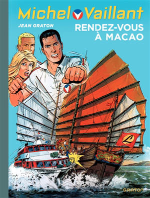 Michel Vaillant. Vol. 43. Rendez-vous à Macao - Jean Graton