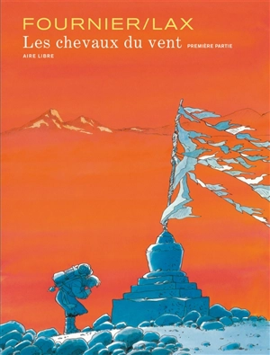 Les chevaux du vent. Vol. 1 - Christian Lax