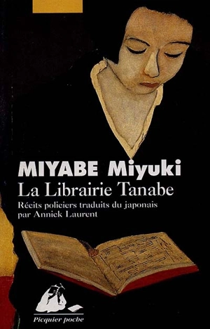 La librairie Tanabe - Miyuki Miyabe