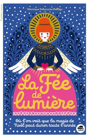 La fée de lumière - Véronique Delamarre Bellégo