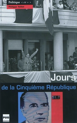 Jours de la cinquième République - Philippe Teillet