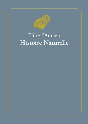 Histoire naturelle - Pline l'Ancien