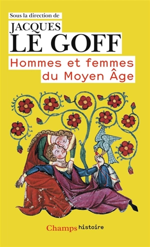 Hommes et femmes du Moyen Age