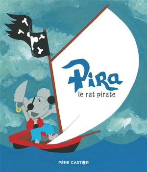 Pira le rat pirate - Magdalena