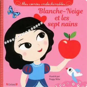 Blanche-Neige et les sept nains - Peggy Nille