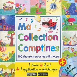 Ma collection comptines : 100 chansons pour les p'tits loups - Marie-Pierre Tiffoin