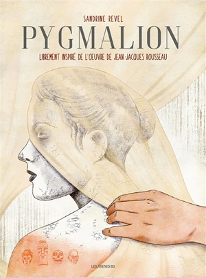 Pygmalion - Sandrine Revel