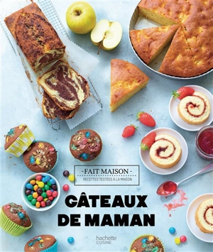 Gâteaux de maman - Aurélie Desgages