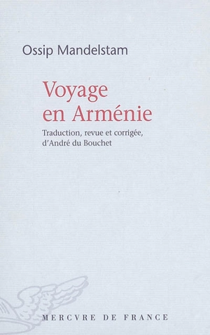 Voyage en Arménie - Ossip Mandelstam