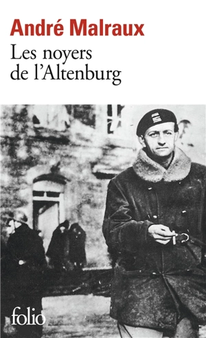 Les noyers de l'Altenburg - André Malraux