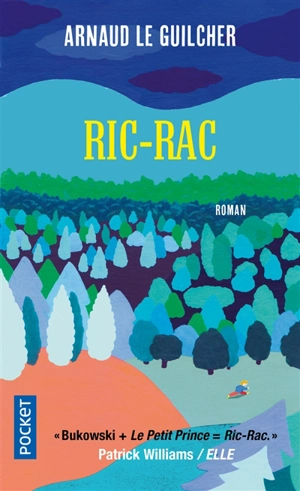 Ric-rac : un été à La Sourle - Arnaud Le Guilcher