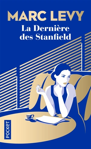 La dernière des Stanfield - Marc Levy