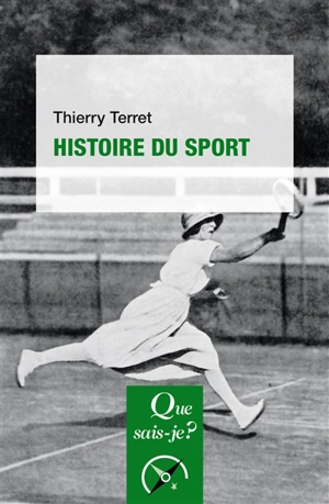 Histoire du sport - Thierry Terret