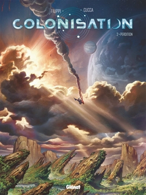 Colonisation. Vol. 2. Perdition - Denis-Pierre Filippi