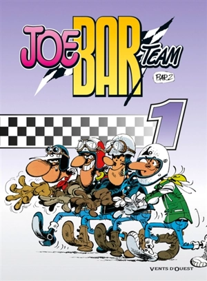 Joe Bar Team. Vol. 1 - Christian Debarre